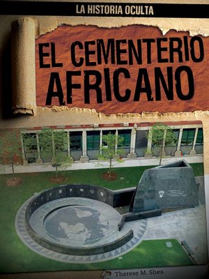 cover image of El Cementerio Africano (The African Burial Ground)